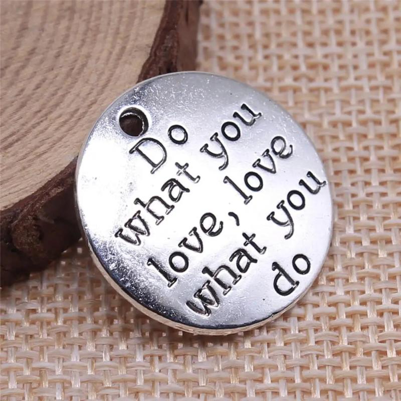 10pcs 24x24mm Antique Silver Do What You Love Charm Pendant