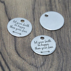 10pcs Faith Stainless Steel Let Your Faith Be Bigger Than Your Fear Charm 20mm