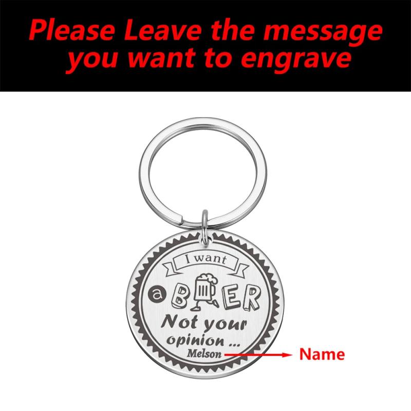 Funny Beer Keychain Personalized Name Engraved I want a beer