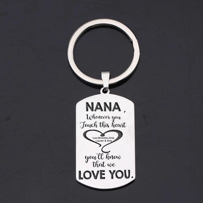 Personalized Keychain: NANA, Touch This Heart, Feel Our Love