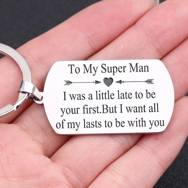 To My Man Stainless Steel Keychain