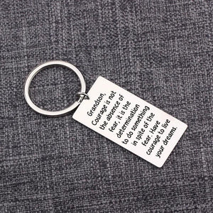 Grandson Graduation Gift Keychain - Have Courage to Live Your Dreams