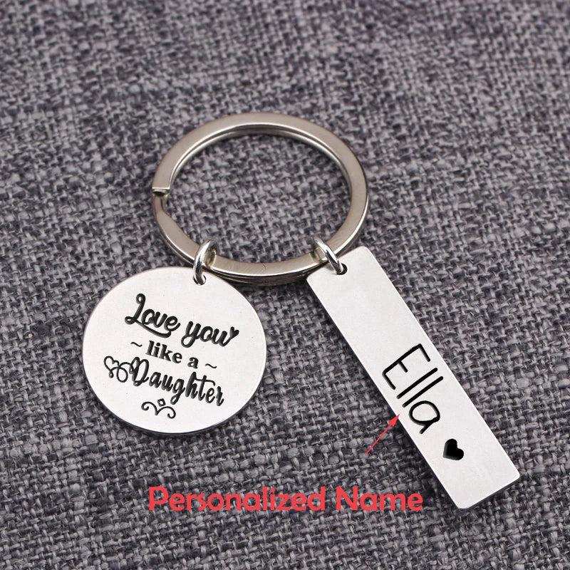 Love You Like a Daughter Keychain