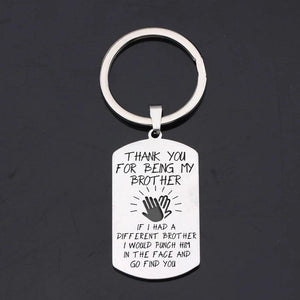 Brother Gift Dog Tag Keychain: Thank You For Being My Brother
