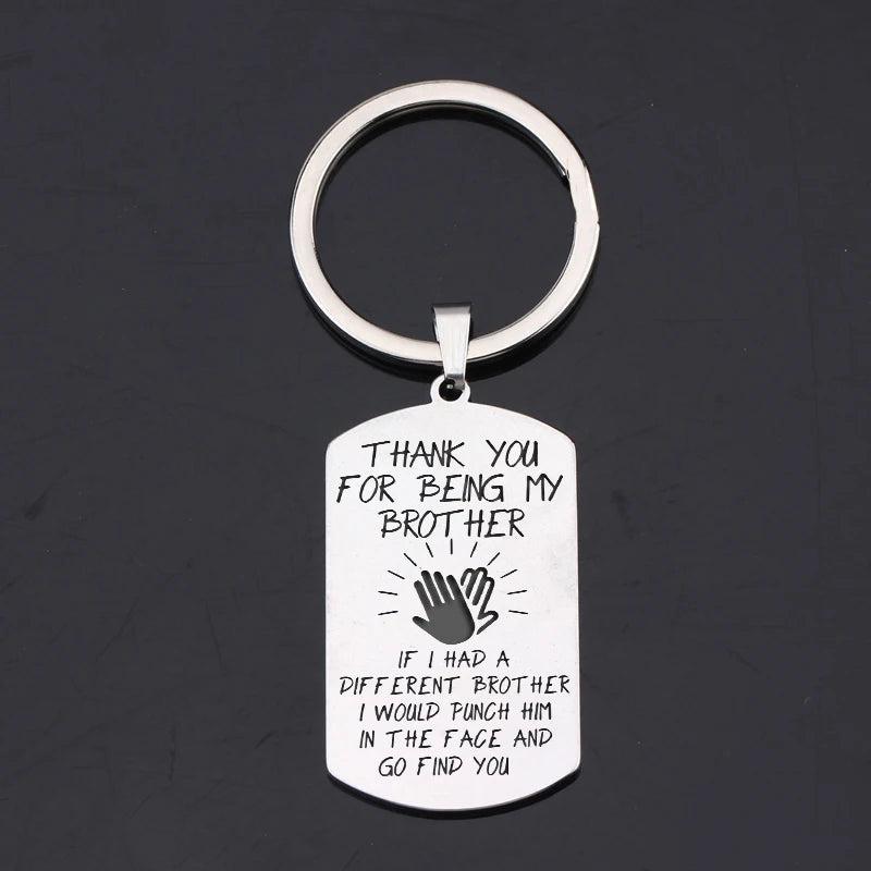 Brother Gift Dog Tag Keychain: Thank You For Being My Brother