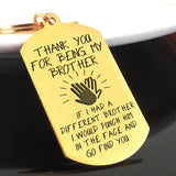 Brother Gift Dog Tag Keychain: Thank You For Being My Brother