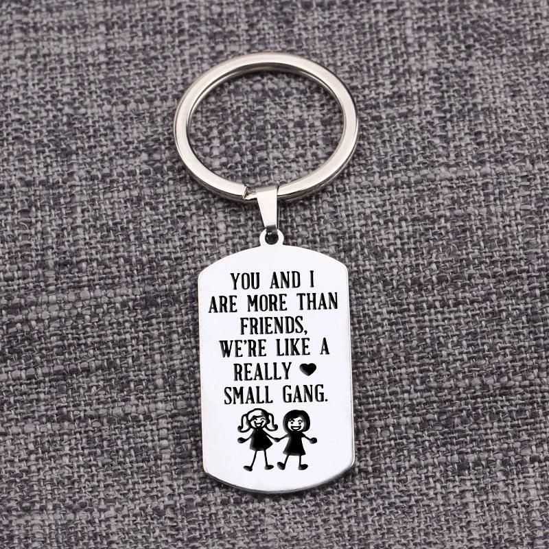 Sister Keychain: YOU AND I ARE MORE THAN FRIENDS