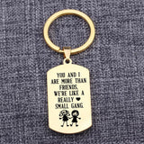 Sister Keychain: YOU AND I ARE MORE THAN FRIENDS
