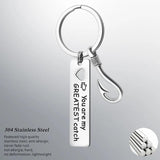 Funny Keychain - 'Greatest Catch Of My Life' Key Chain - Anniversary Proposal