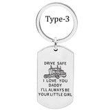 Trucker Key Chain, Drive Safe Daddy, Gift For Dad