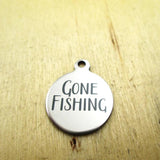 10pcs Gone Fishing Stainless Steel Charms - Custom Laser Engraved Pendants