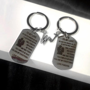 Stainless Tag Keychain TO MY LOVE NO MATTER WHERE Keyring