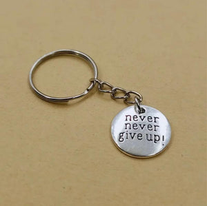 Never Give Up Inspirational Gift Keychains Women Men Gift Bag Car Chains Ring