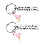 Flamingo Keychain Never Forget How Flamazing You Are Key Ring