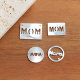Mother of Pearl Shell Round Coin/Square Letter MOM Pendants Charms Beads