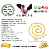 OMHXFC NL247 24KT Chain Necklace Olive Beads Man Male Party