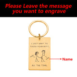 Personalized Couple Keychain Engraved Name Touch Your Butt Love Gift