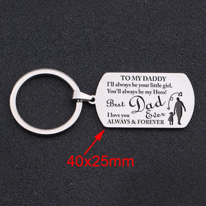 Daddy Keychain, Gift from Daughter, Always Be Your Little Girl