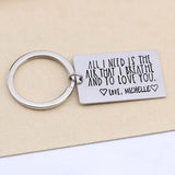 Personalized Couples Keychain Engraved: All I Need Is The Air That I Breathe
