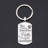 Pet Loss Memorial Keychain: Favorite Hello, Hardest Goodbye