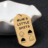 Mum's Little Shits Kids Name Keyring
