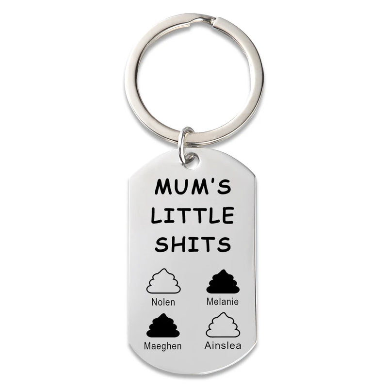 Mum's Little Shits Kids Name Keyring