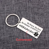 Nurse Engraved Keychain Be Brave Be Bold Be Badass Pendant Bag Charm