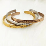PolishedPlus Forever Today Tomorrow Inspirational Bangle