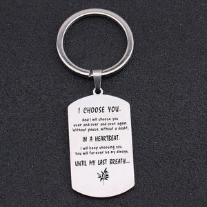 Stainless Steel I CHOOSE YOU Keychain Couple Gift