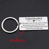 Family Isn't Blood, It's Love: Stainless Steel Keychain