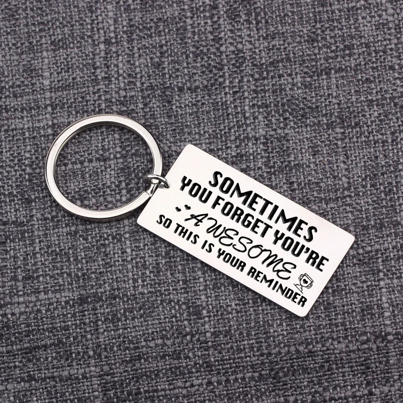 Stainless Steel Encouraging Keychain: YOU'RE AWESOME REMINDER
