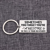 Stainless Steel Encouraging Keychain: YOU'RE AWESOME REMINDER