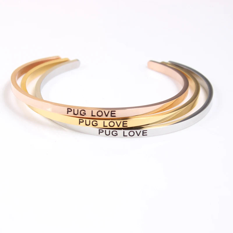 Stainless Steel PUG LOVE Message Cuff Bracelet Bangle