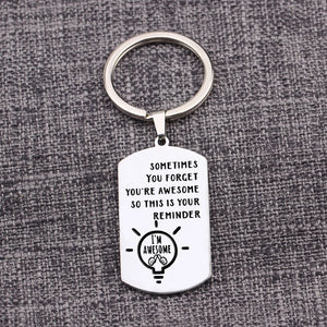 Inspirational Reminder Keychain - You're Awesome