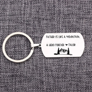 Personalized Stainless Steel Dad Keychain: FATHER IS LIKE A MOUNTAIN