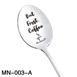 Stainless Steel Spoon Sturdy But First Coffee Soup Tea Spoon
