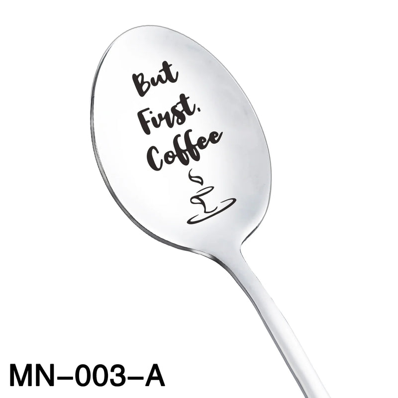 Stainless Steel Spoon Sturdy But First Coffee Soup Tea Spoon