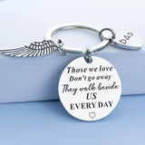 Memorial Necklace - Those We Love Don't Go Away, They Walk Beside Us Everyday