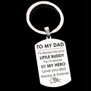 Dad Hero Dog Tag Keychain: Always Your LITTLE BUDDY