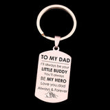 Dad Hero Dog Tag Keychain: Always Your LITTLE BUDDY