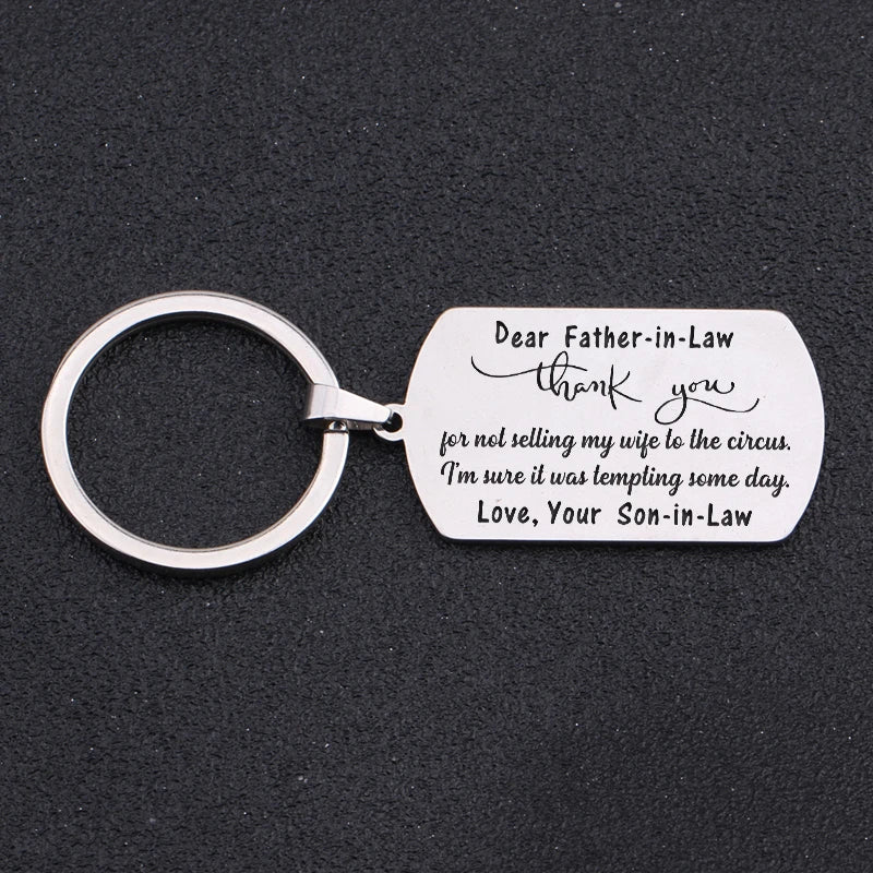 Father-in-law Keychain: Thank You For Not Selling My Wife To The Circus