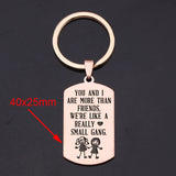 You and I are a Small Gang Keyring