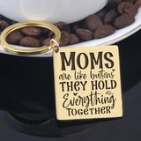 Mom Button Keychain - Holds Everything Together