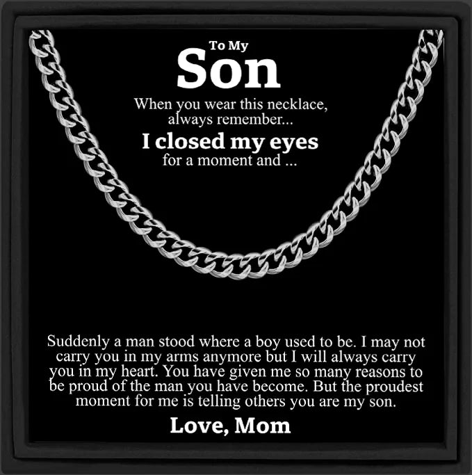 To My Son Stainless Steel Cuban Chain Necklace - Birthday or Graduation Gift