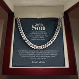 To My Son Cuban Chain Necklace From Mom