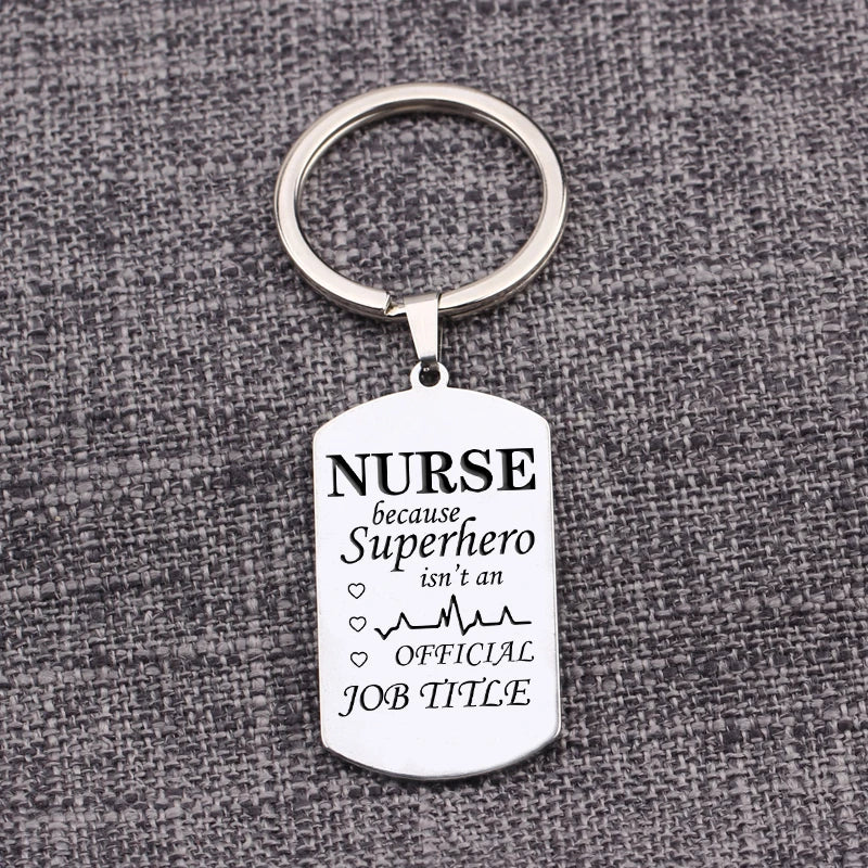 NURSE Gift Keychain Engraving: Superhero isn't a JOB TITLE Keyring