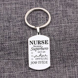 NURSE Gift Keychain Engraving: Superhero isn't a JOB TITLE Keyring
