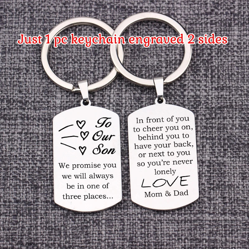 To Our Son Gift Keychain Stainless Steel Keyring: Always in one of three places