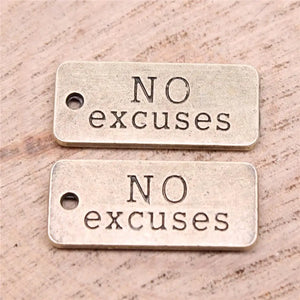 10pcs No Excuses Pendants for DIY Jewelry Making