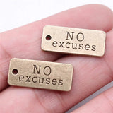10pcs No Excuses Pendants for DIY Jewelry Making